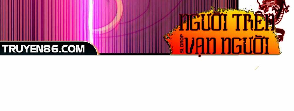 Người Trên Vạn Người Chapter 113 - Trang 2