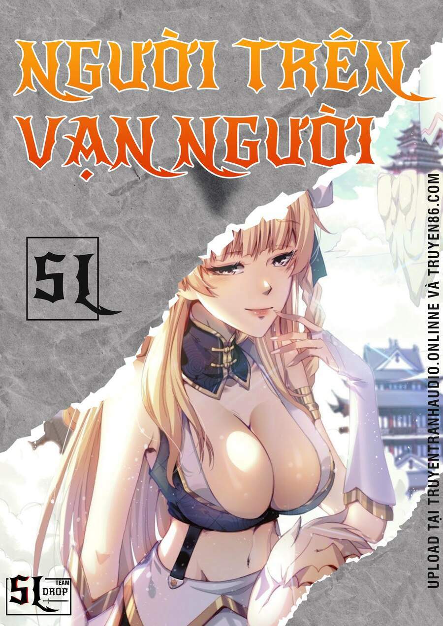 Người Trên Vạn Người Chapter 56 - Trang 2