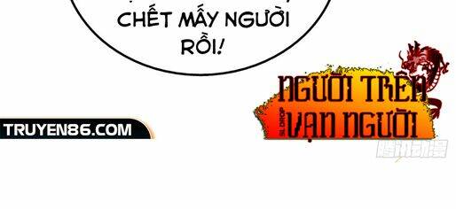 Người Trên Vạn Người Chapter 99 - Trang 2