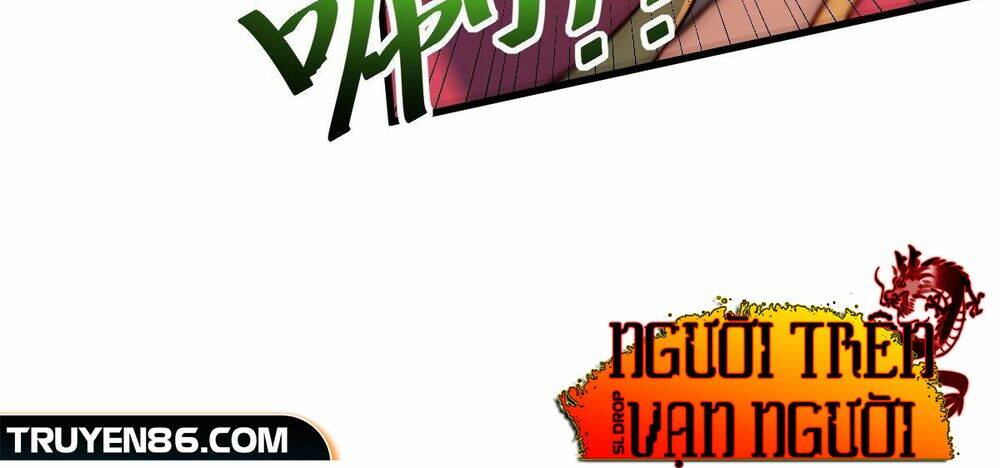 Người Trên Vạn Người Chapter 99 - Trang 2