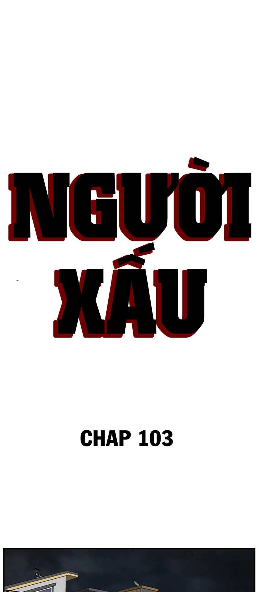 Người Xấu Chapter 103 - Trang 2