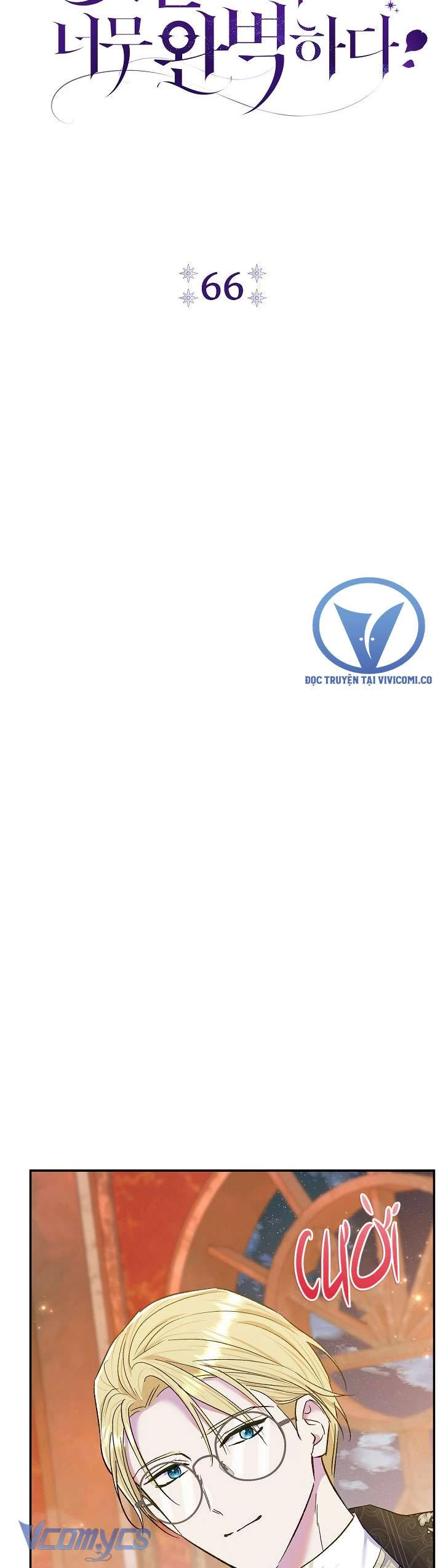 Người Xem Mắt Của Ác Nữ Quá Hoàn Hảo Chapter 66 - Trang 2