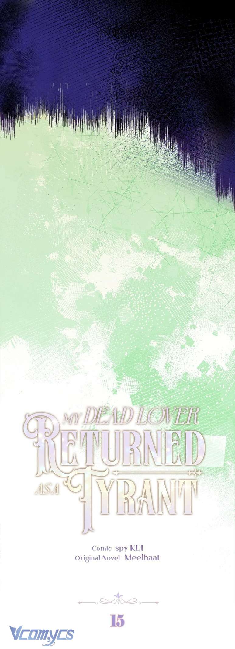 Người Yêu Đã Chết Của Tôi Đã Trở Thành Bạo Chúa Chapter 15 - Trang 2