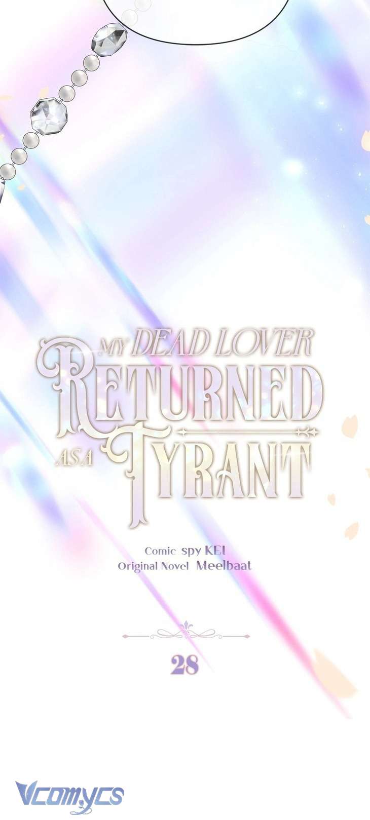Người Yêu Đã Chết Của Tôi Đã Trở Thành Bạo Chúa Chapter 28 - Trang 2
