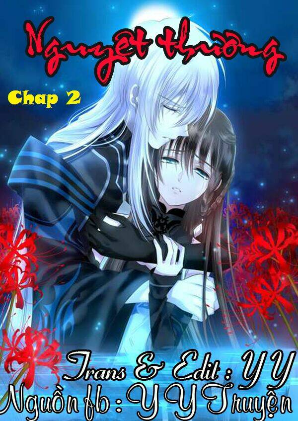 Nguyệt Thương Chapter 2 - Trang 2