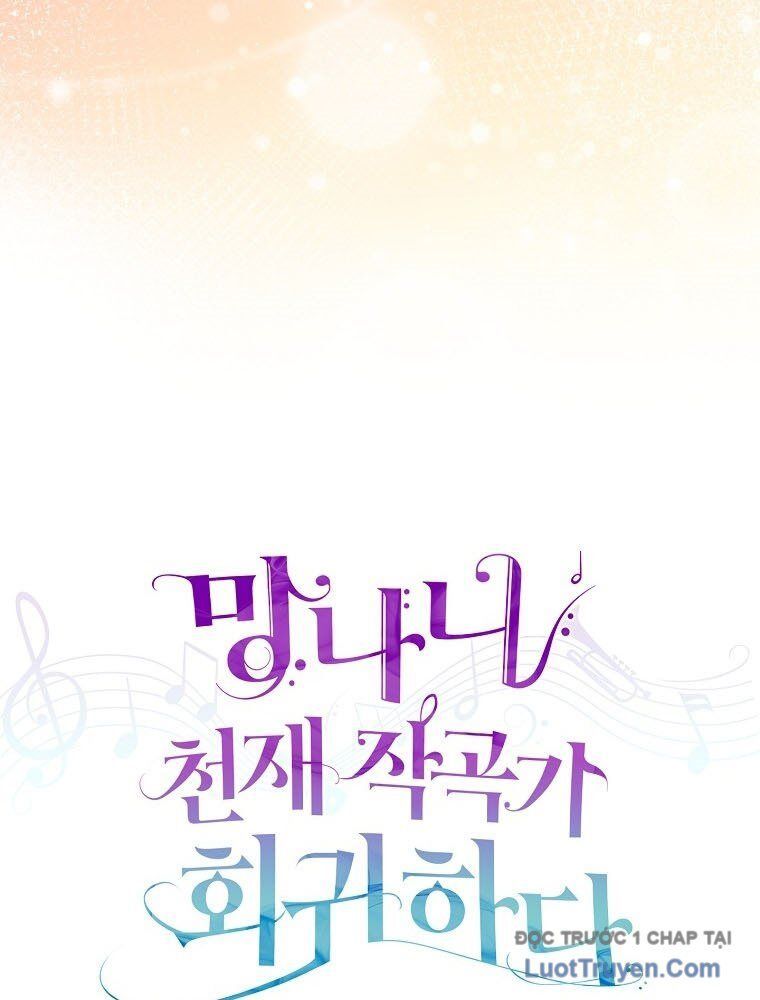 Nhà Soạn Nhạc Thiên Tài Đã Trở Lại Chapter 74 - Trang 2