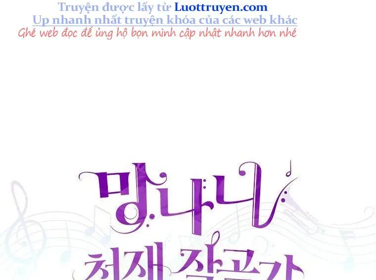 Nhà Soạn Nhạc Thiên Tài Đã Trở Lại Chapter 77 - Trang 2