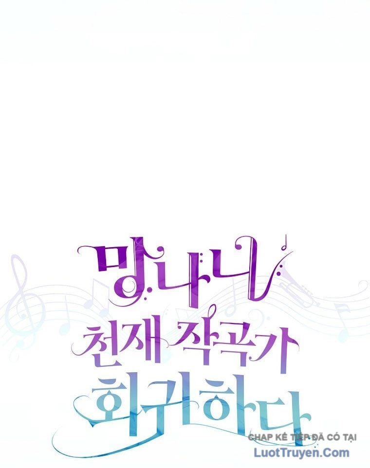 Nhà Soạn Nhạc Thiên Tài Đã Trở Lại Chapter 88 - Trang 2
