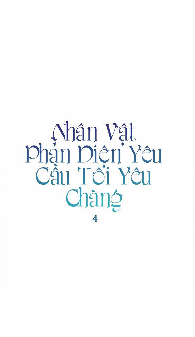 Nhân Vật Phản Diện Yêu Cầu Tôi Yêu Chàng Chapter 4 - Trang 2