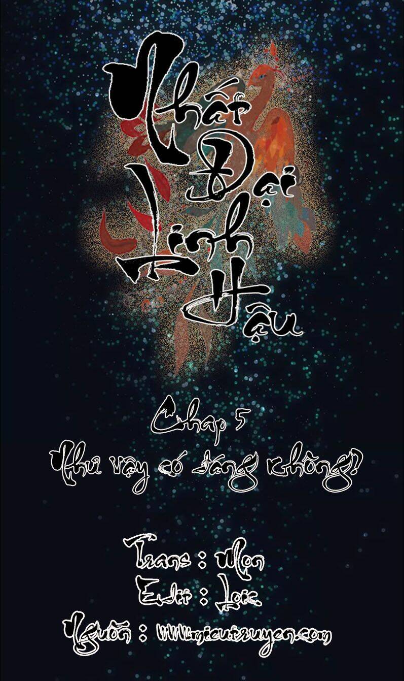 Nhất Đại Linh Hậu Chapter 5 - Trang 2