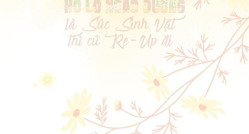 Nhật Kí Mưu Sinh Của Tra Nữ Chapter 37 - Trang 2