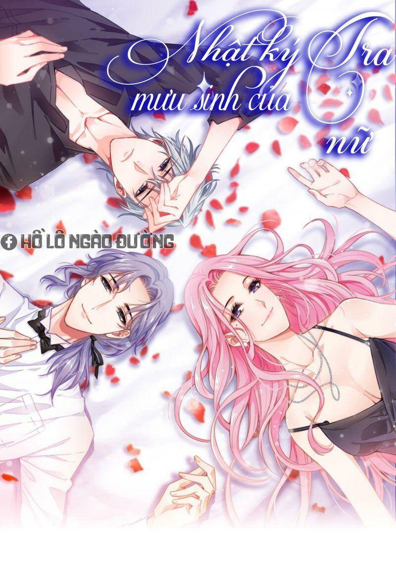 Nhật Kí Mưu Sinh Của Tra Nữ Chapter 64 - Trang 2