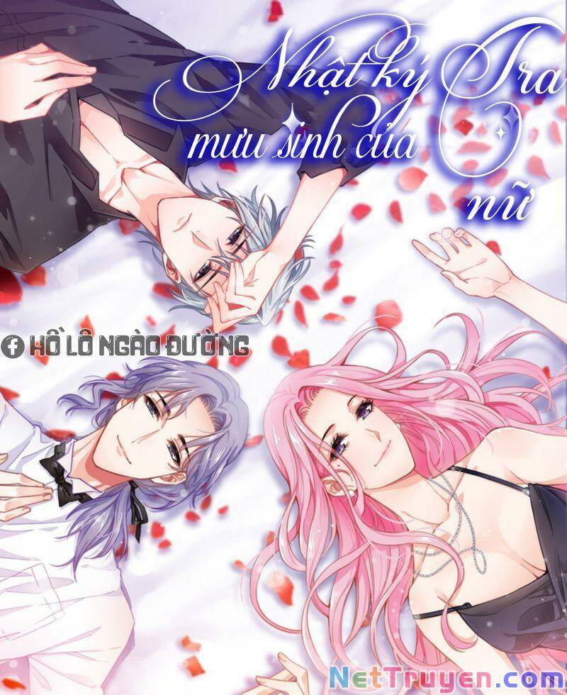 Nhật Kí Mưu Sinh Của Tra Nữ Chapter 65 - Trang 2