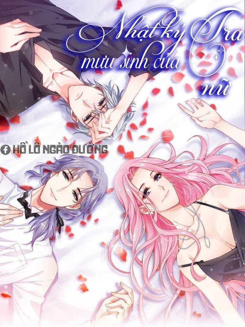 Nhật Kí Mưu Sinh Của Tra Nữ Chapter 70 - Trang 2