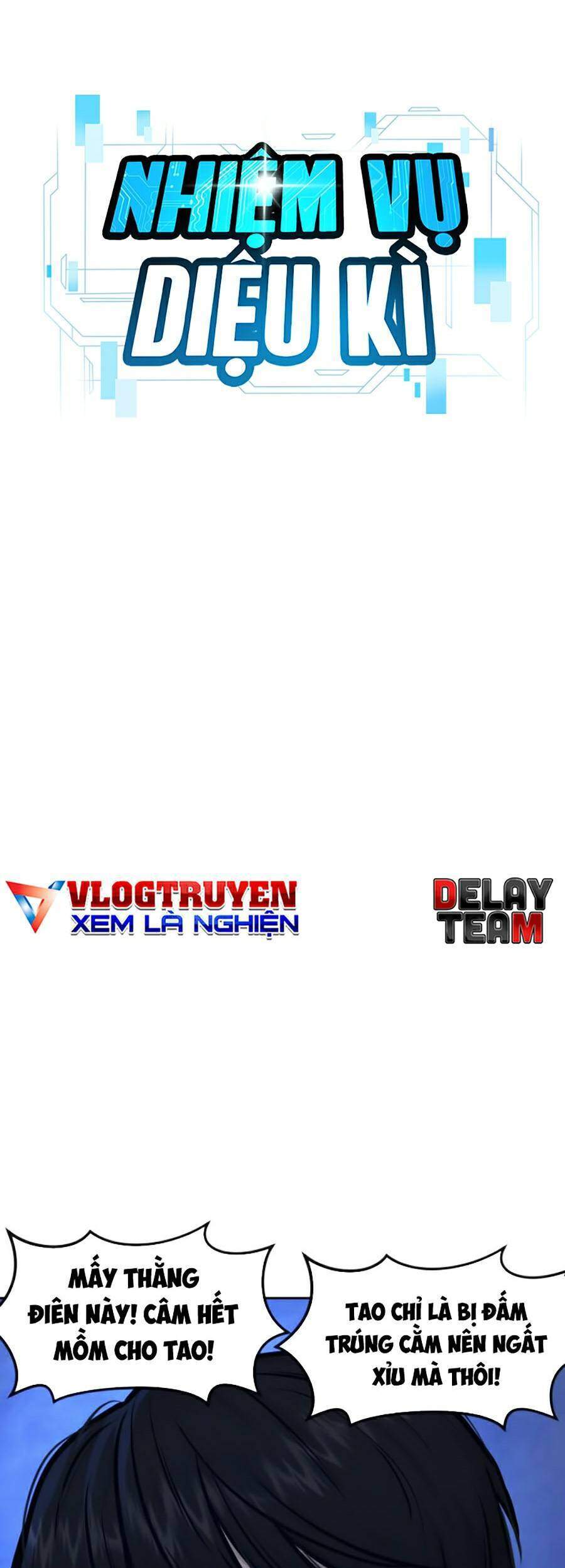 Nhiệm Vụ Diệu Kỳ Chapter 7 - Trang 2