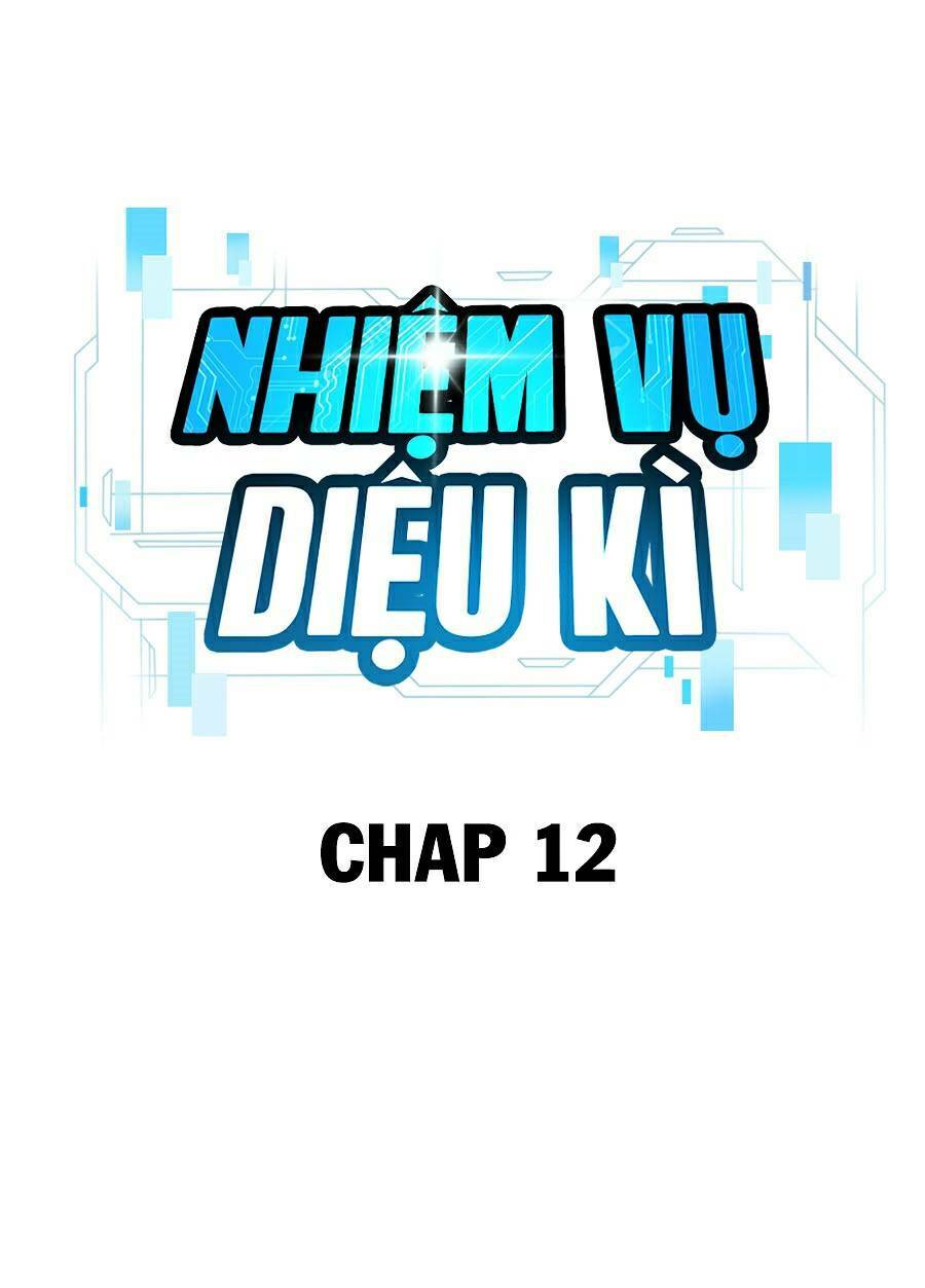 Nhiệm Vụ Tối Thượng Chapter 13 - Trang 2