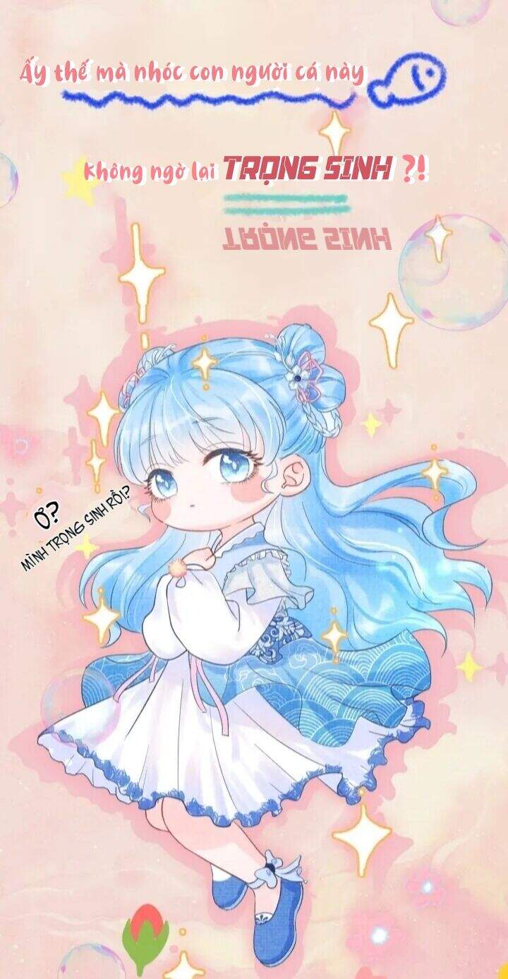 Nhóc Con Người Cá 3 Tuổi Rồi Chapter 0.3 - Trang 2