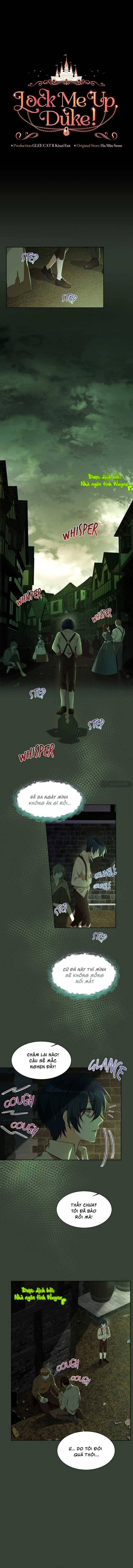 Nhốt Tôi Lại Đi, Công Tước! Chapter 7 - Trang 2