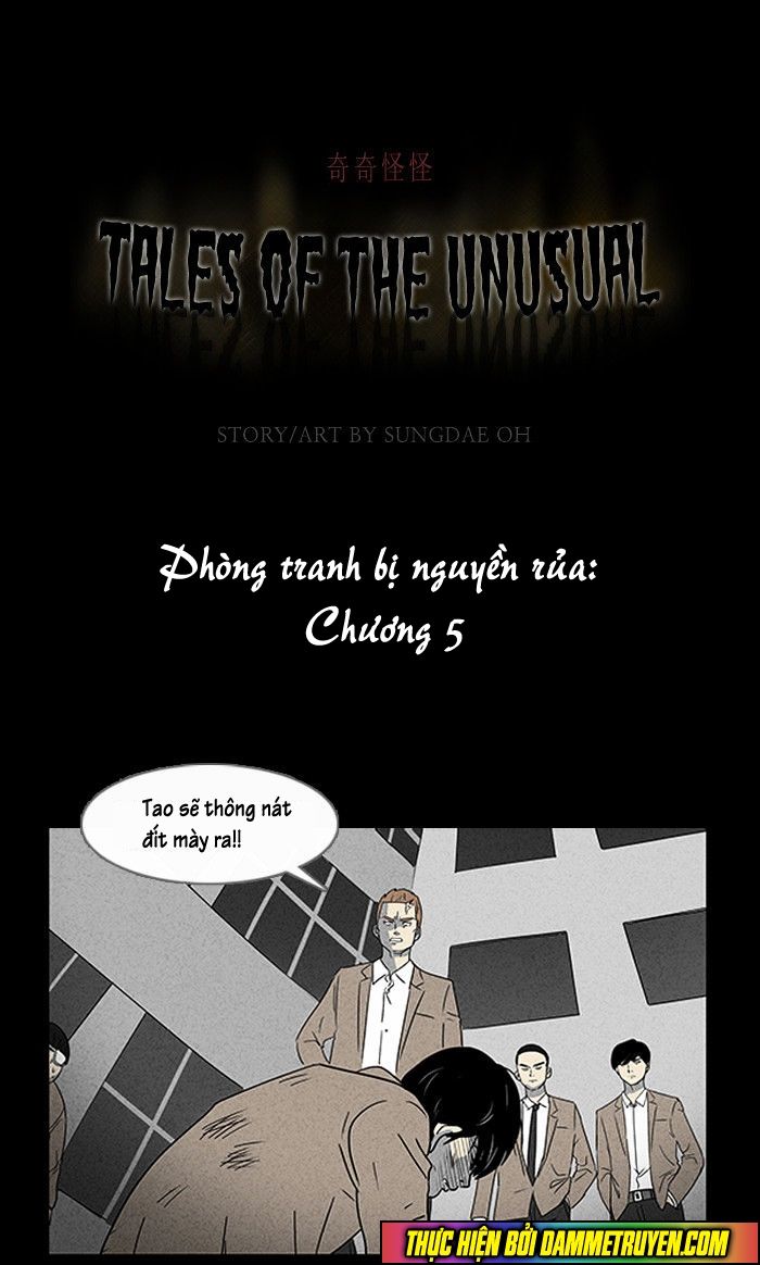 Những Câu Chuyện Bất Thường Chapter 5 - Trang 2