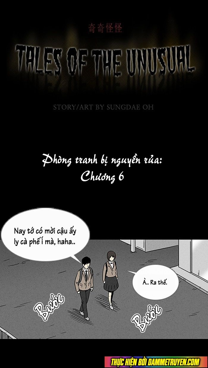 Những Câu Chuyện Bất Thường Chapter 6 - Trang 2
