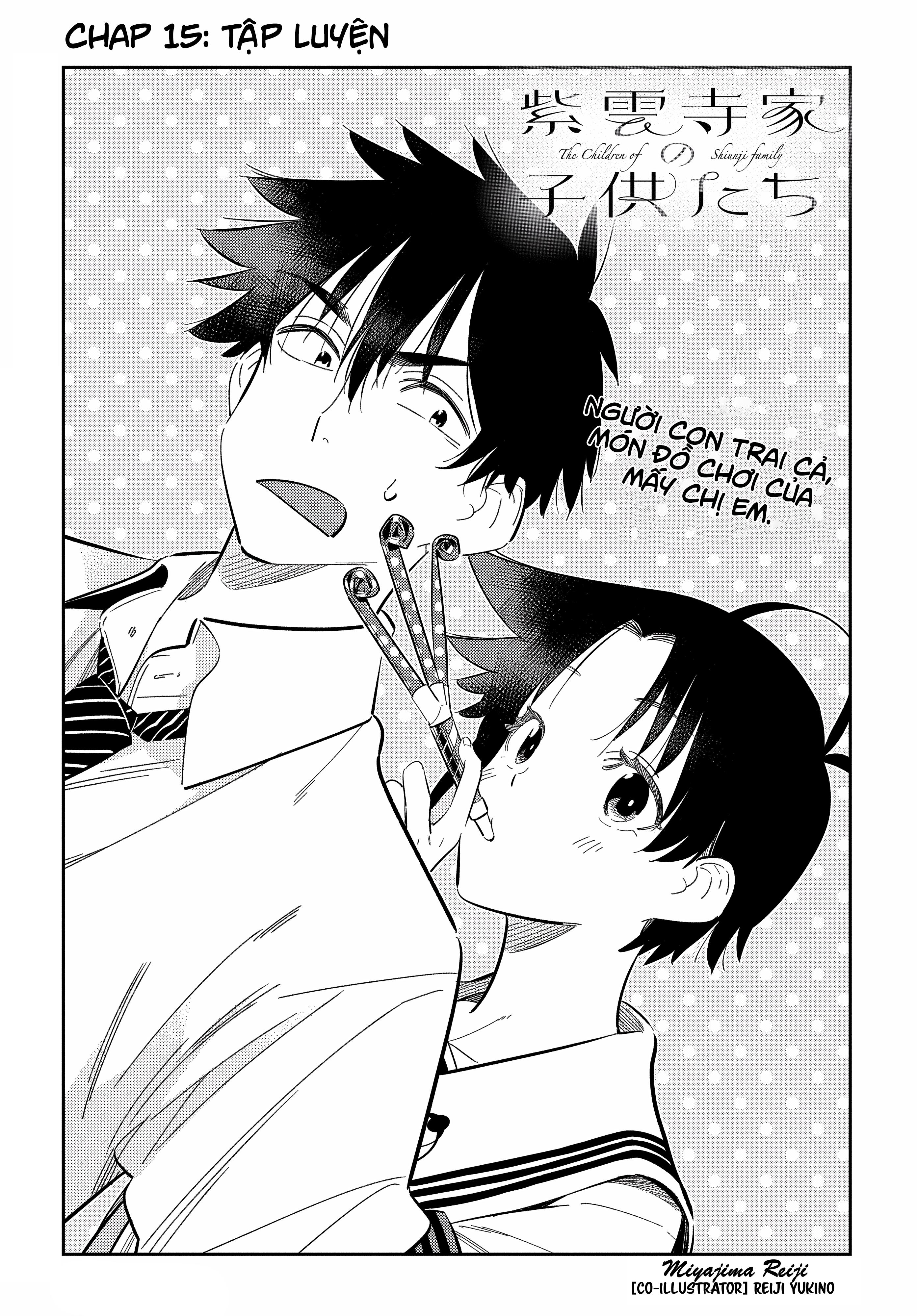 Những Đứa Trẻ Nhà Shiunji Chapter 15 - Trang 2