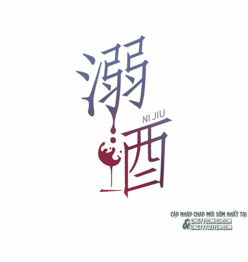 Nịch Tửu Chapter 10 - Trang 2