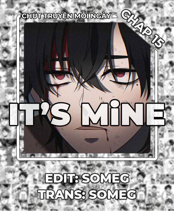 Nó Là Của Tôi Chapter 15 - Trang 2