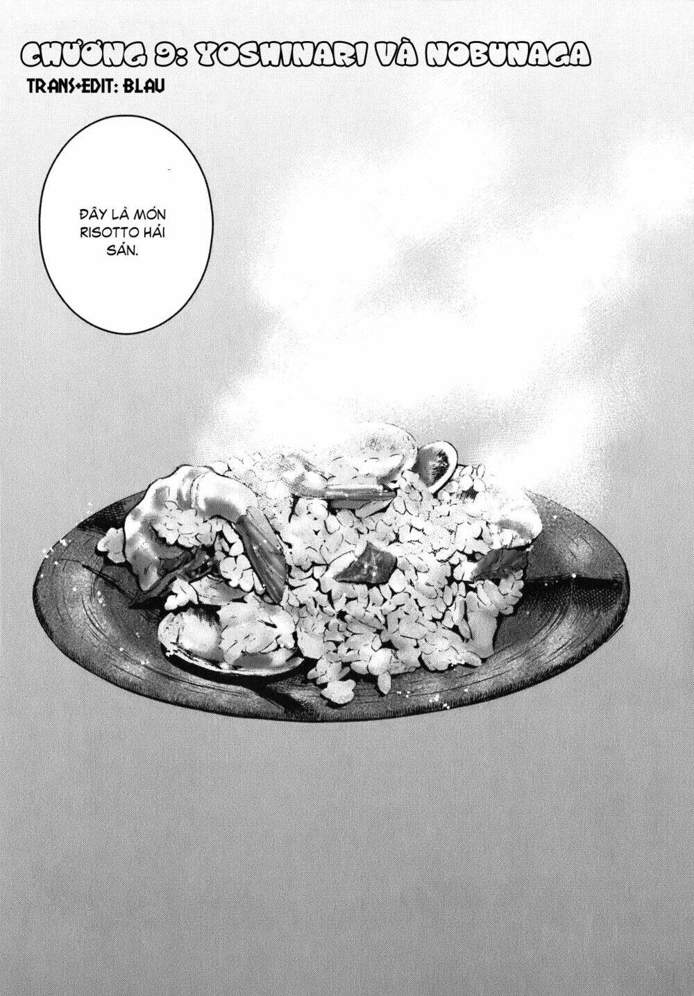 Nobunaga No Chef – Đầu Bếp Của Nobunaga Chapter 9 - Trang 2