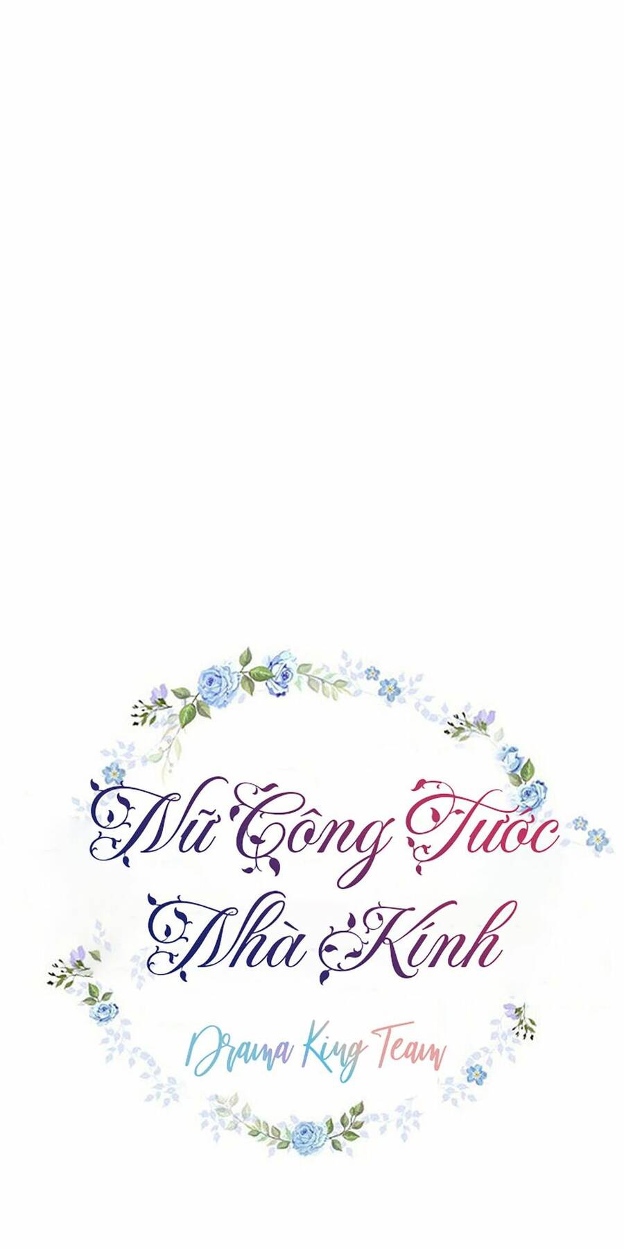 Nữ Công Tước Nhà Kính Chapter 19 - Trang 2