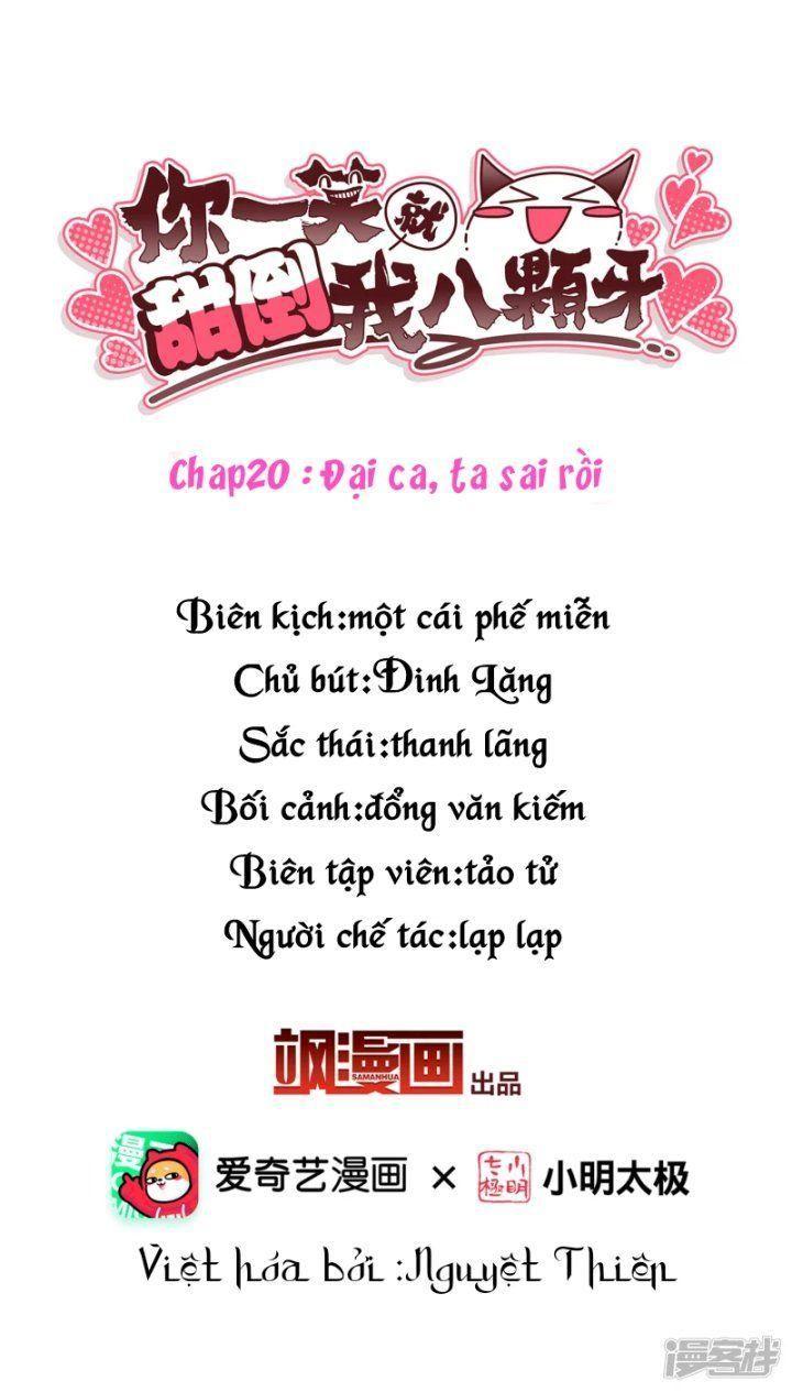 Nụ Cười Của Ngươi Ngọt Gãy Tám Cái Răng Của Ta Chapter 19 - Trang 2