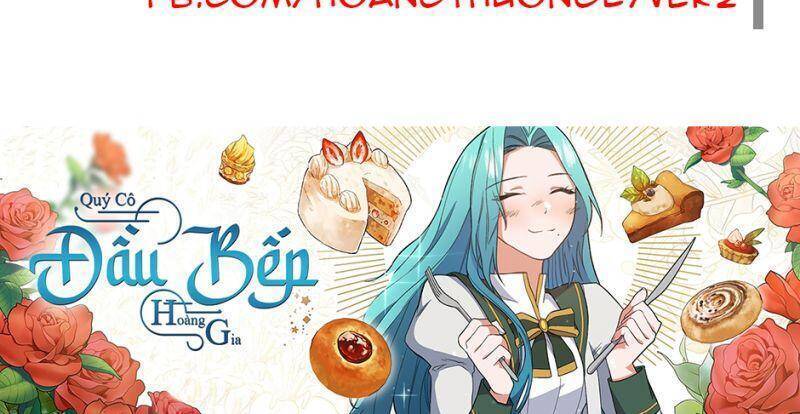 Nữ Đầu Bếp Hoàng Gia Chapter 67 - Trang 2