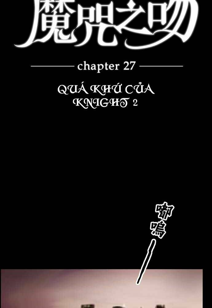 Nụ Hôn Nguyền Rủa Chapter 27 - Trang 2