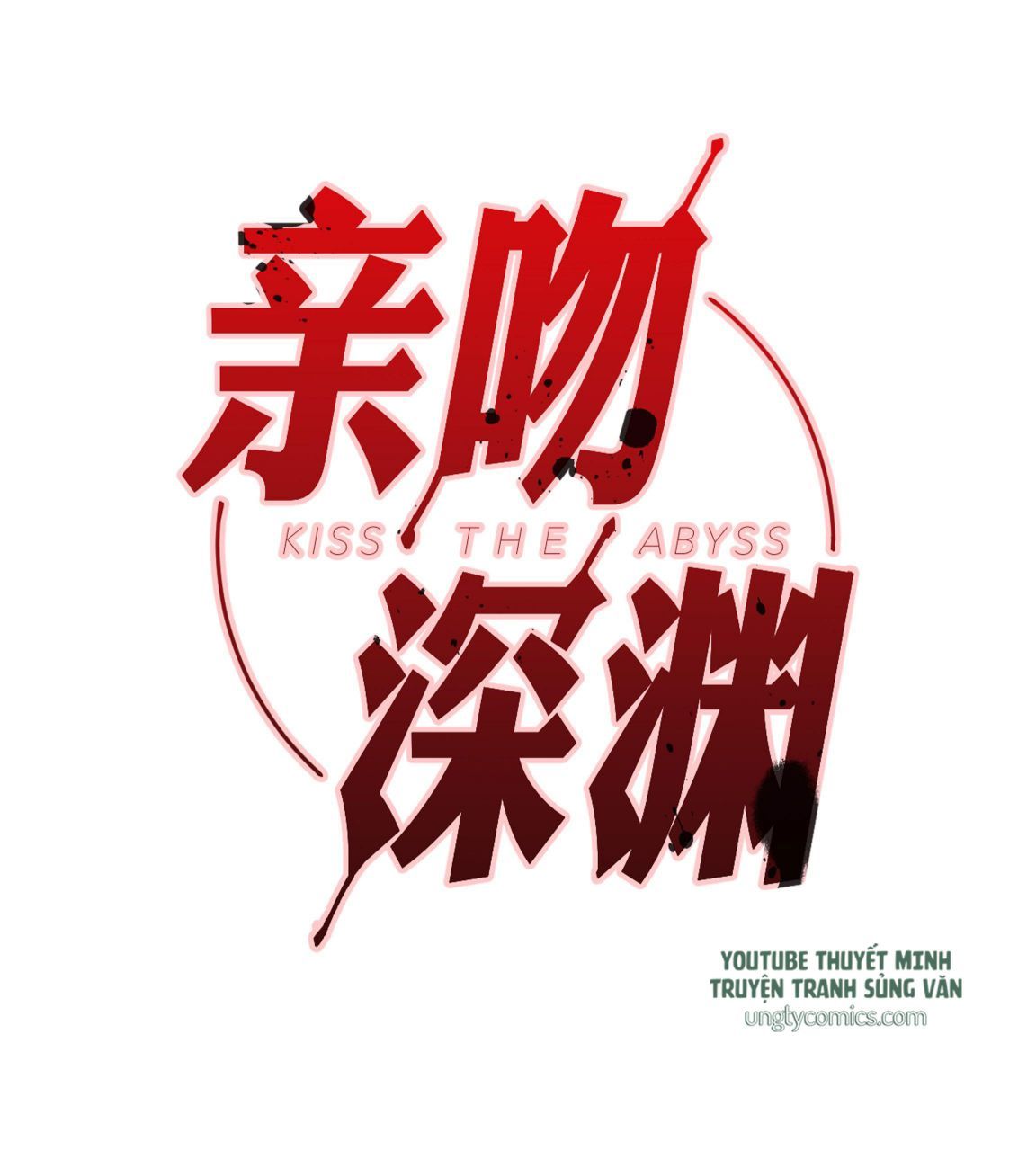 Nụ Hôn Vực Thẳm Chapter 11 - Trang 2