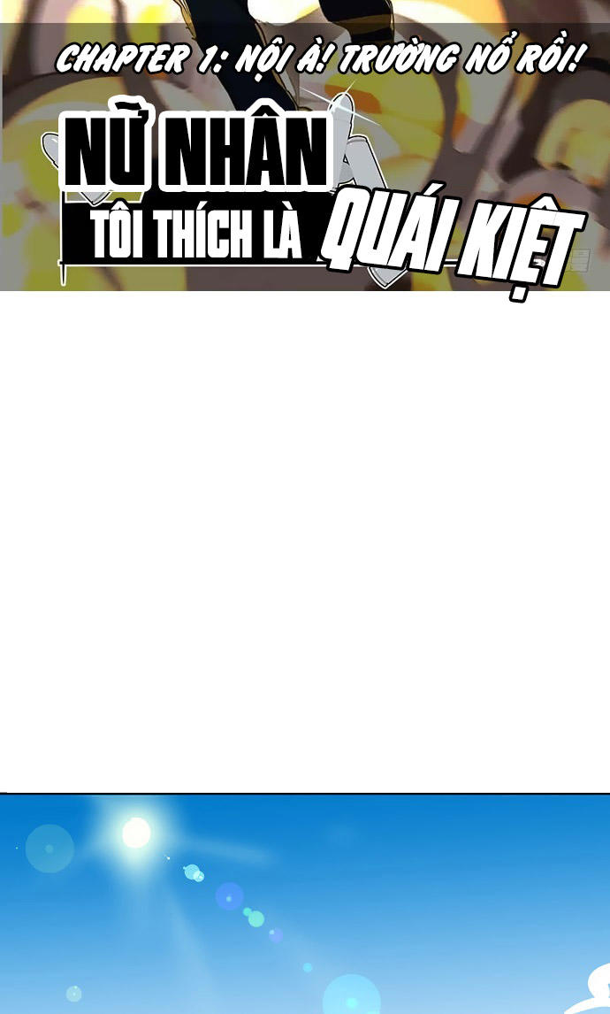 Nữ Nhân Tôi Thích Là Quái Kiệt! Chapter 1 - Trang 2