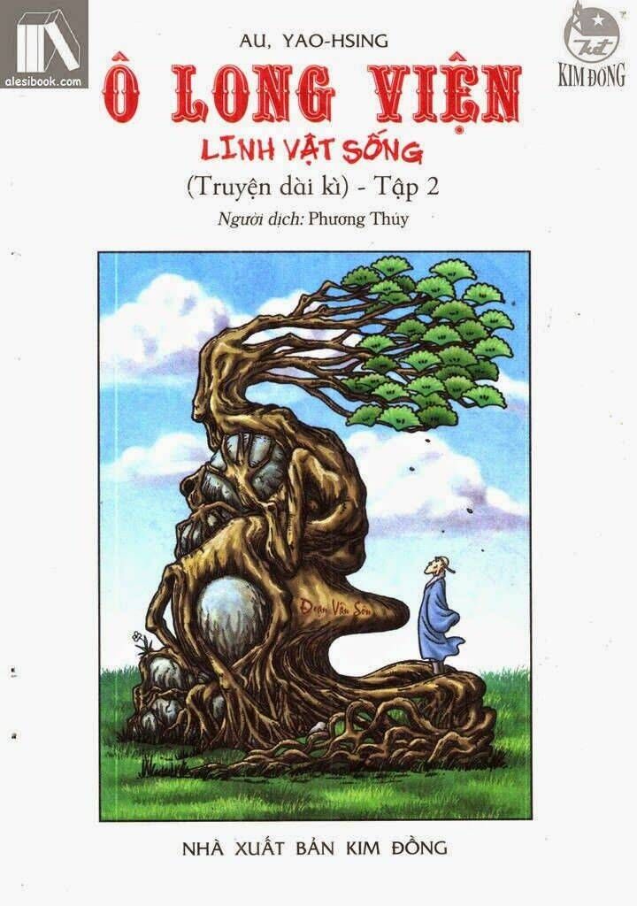 Ô Long Viện Linh Vật Sống (Truyện Dài) Chapter 5.1 - Trang 2