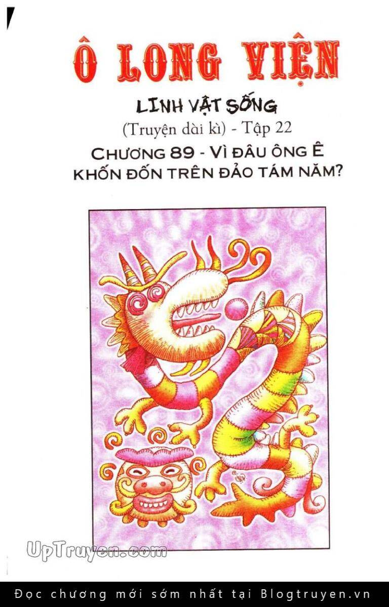 Ô Long Viện Linh Vật Sống (Truyện Dài) Chapter 89 - Trang 2