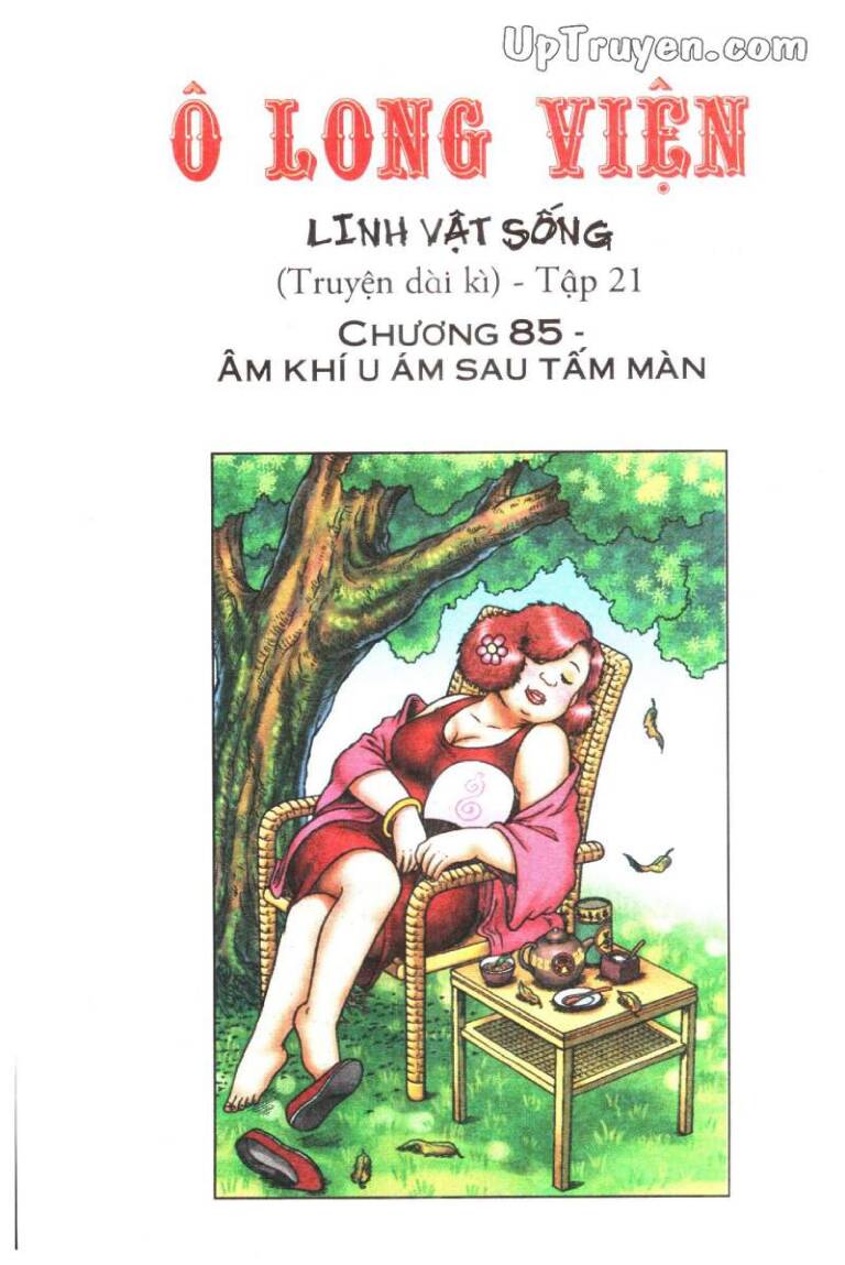 Ô Long Viện Linh Vật Sống Chapter 85 - Trang 2