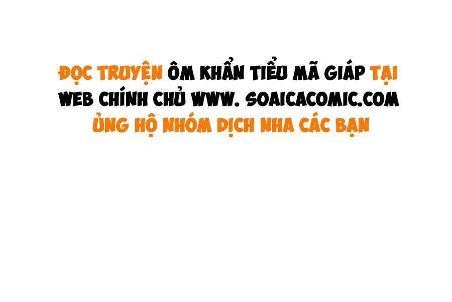 Ôm Khẩn Tiểu Mã Giáp Của Tôi Chapter 98 - Trang 2