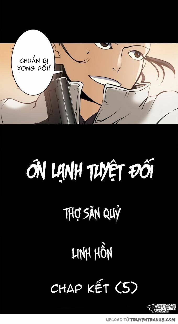 Ớn Lạnh Tuyệt Đối Chapter 28 - Trang 2