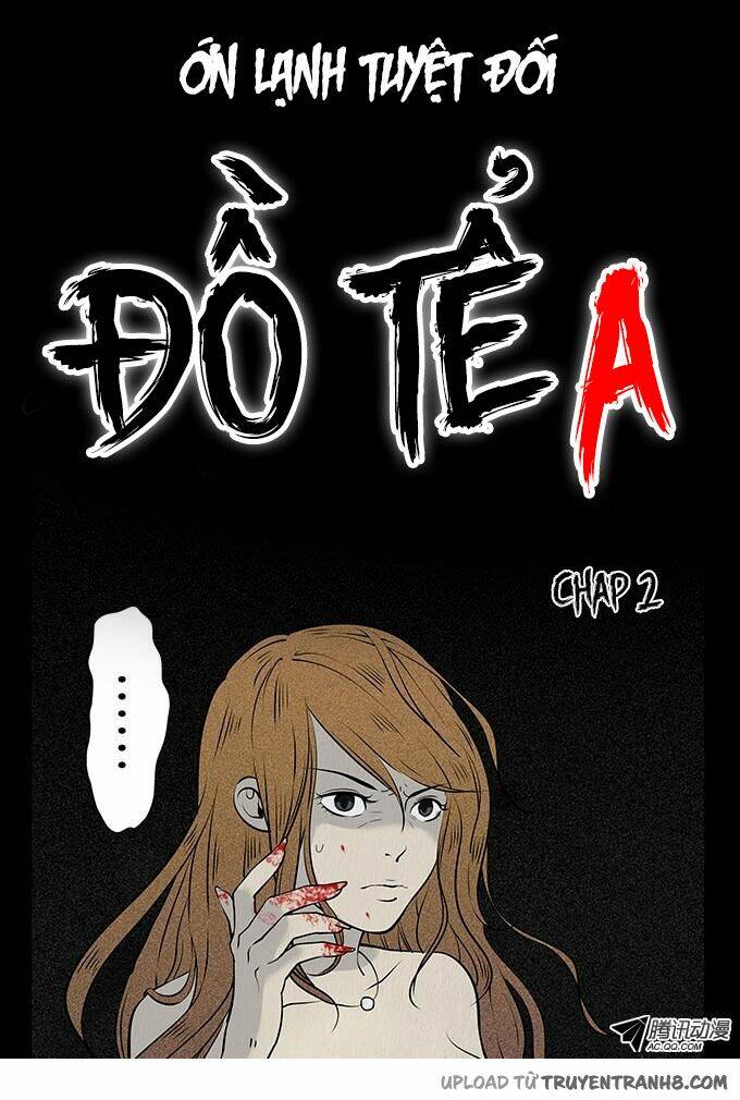 Ớn Lạnh Tuyệt Đối Chapter 30 - Trang 2