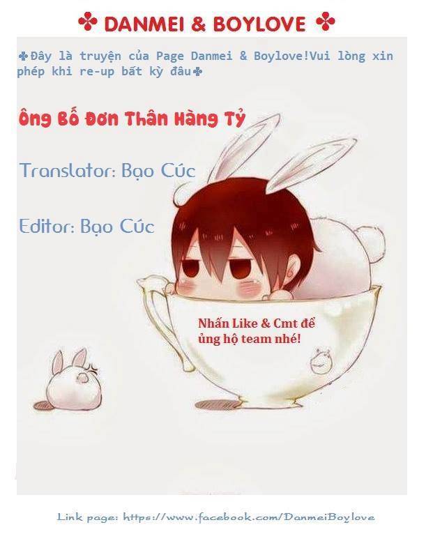 Ông Bố Đơn Thân Hàng Tỷ Chapter 1 - Trang 2