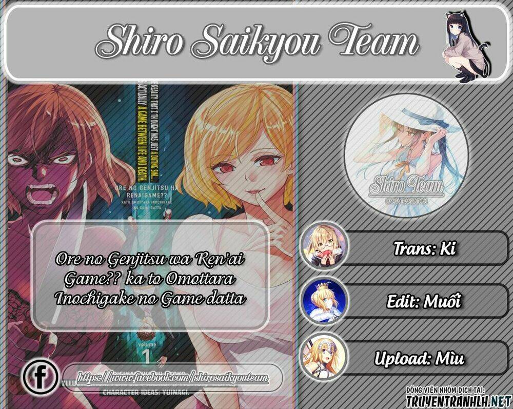 Ore No Genjitsu Wa Renai Game?? Ka To Omottara Inochigake No Game Datta Chapter 5 - Trang 2