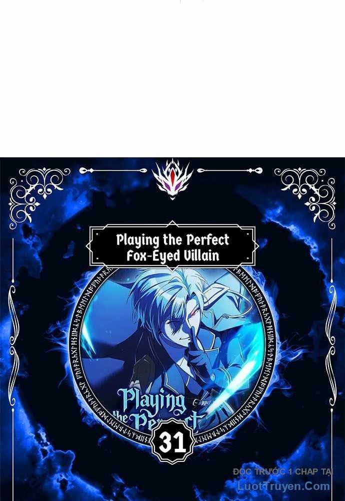 Phản Diện Tối Thượng Với Đôi Mắt Cáo Chapter 31 - Trang 2