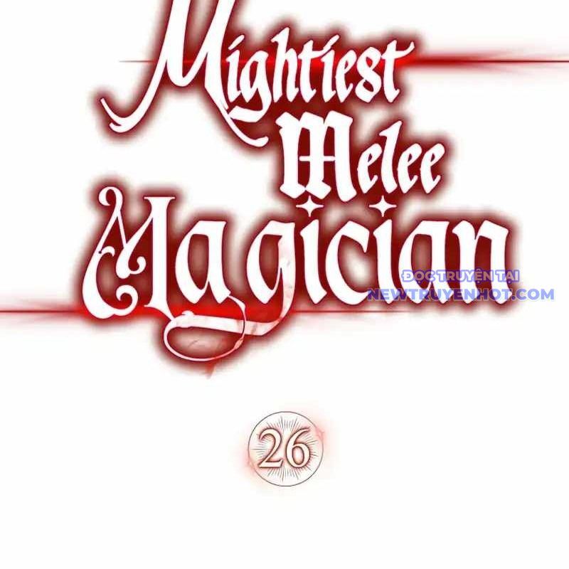 Pháp Sư Cận Chiến Mạnh Nhất Chapter 26 - Trang 2