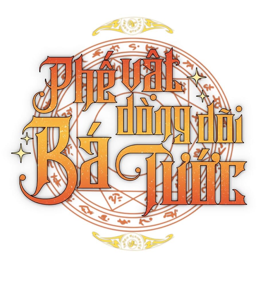 Phế Vật Dòng Dõi Bá Tước Chapter 128 - Trang 2