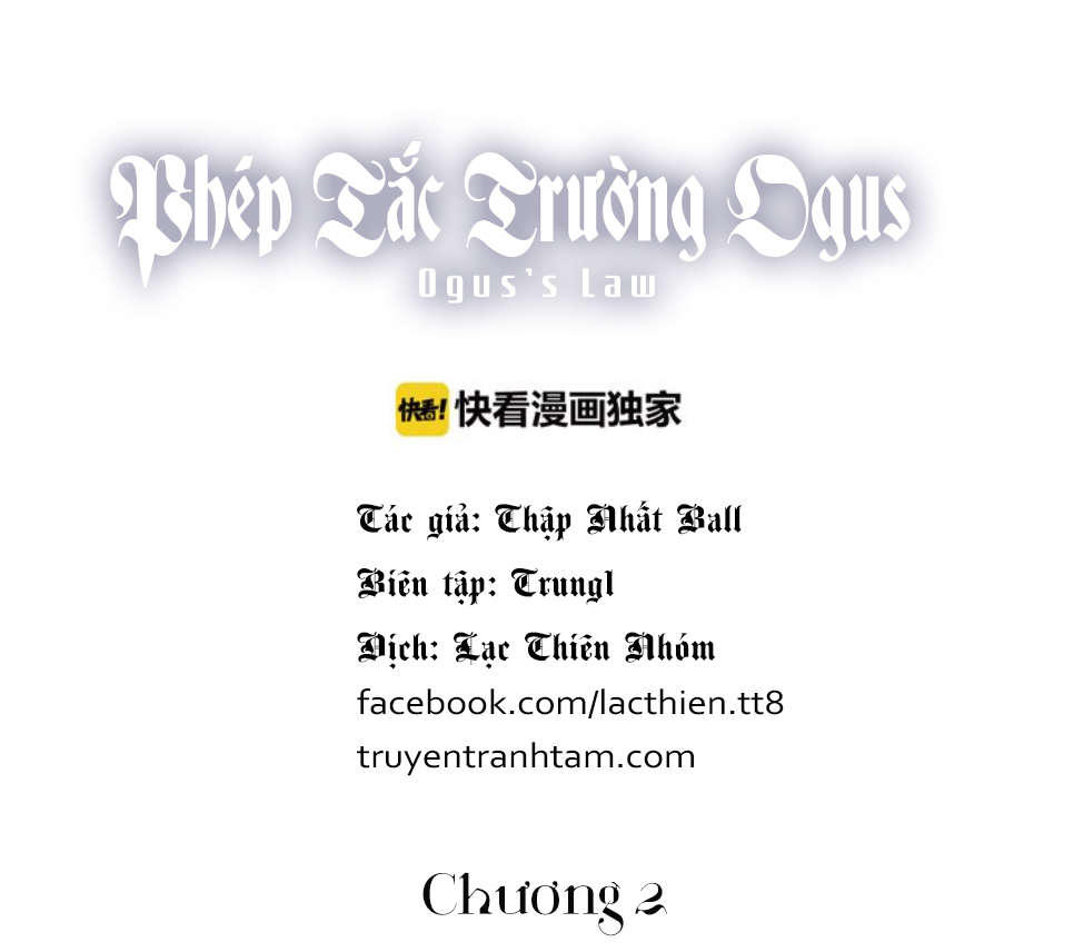 Phép Tắc Trường Ogus Chapter 2 - Trang 2