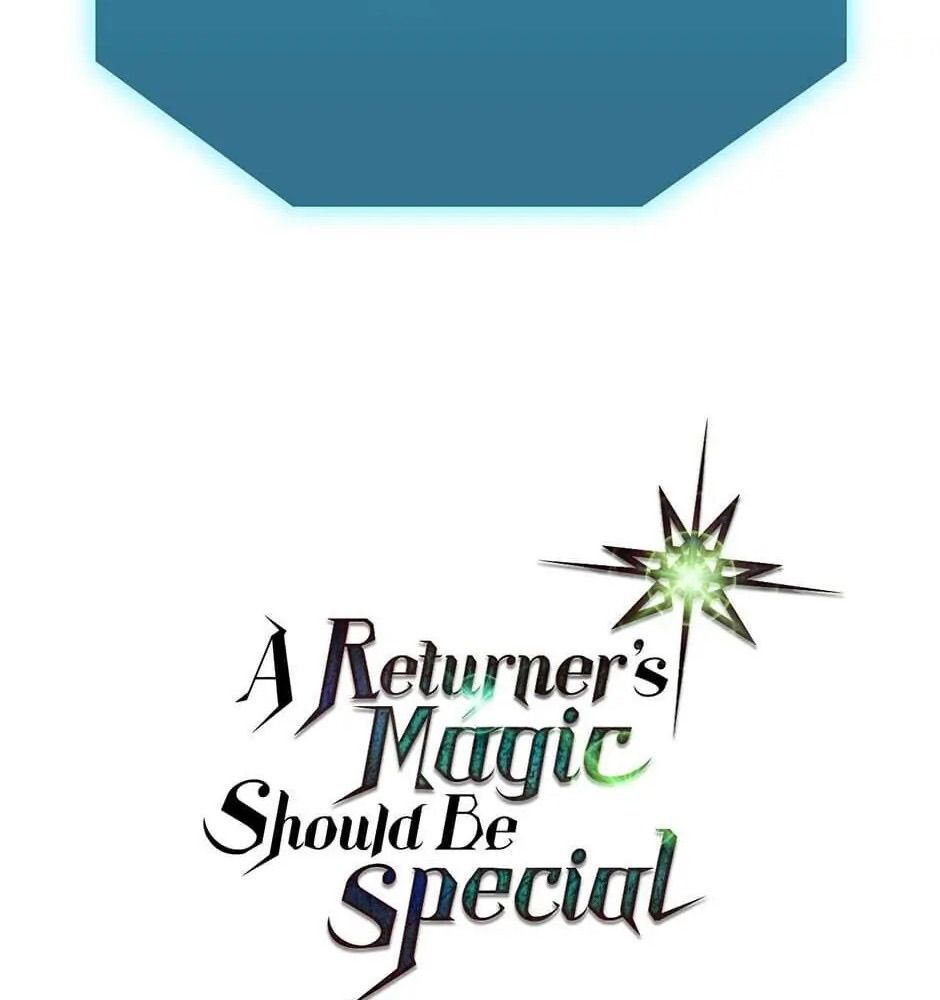 Phép Thuật Của Người Trở Về Phải Đặc Biệt Chapter 37 - Trang 2