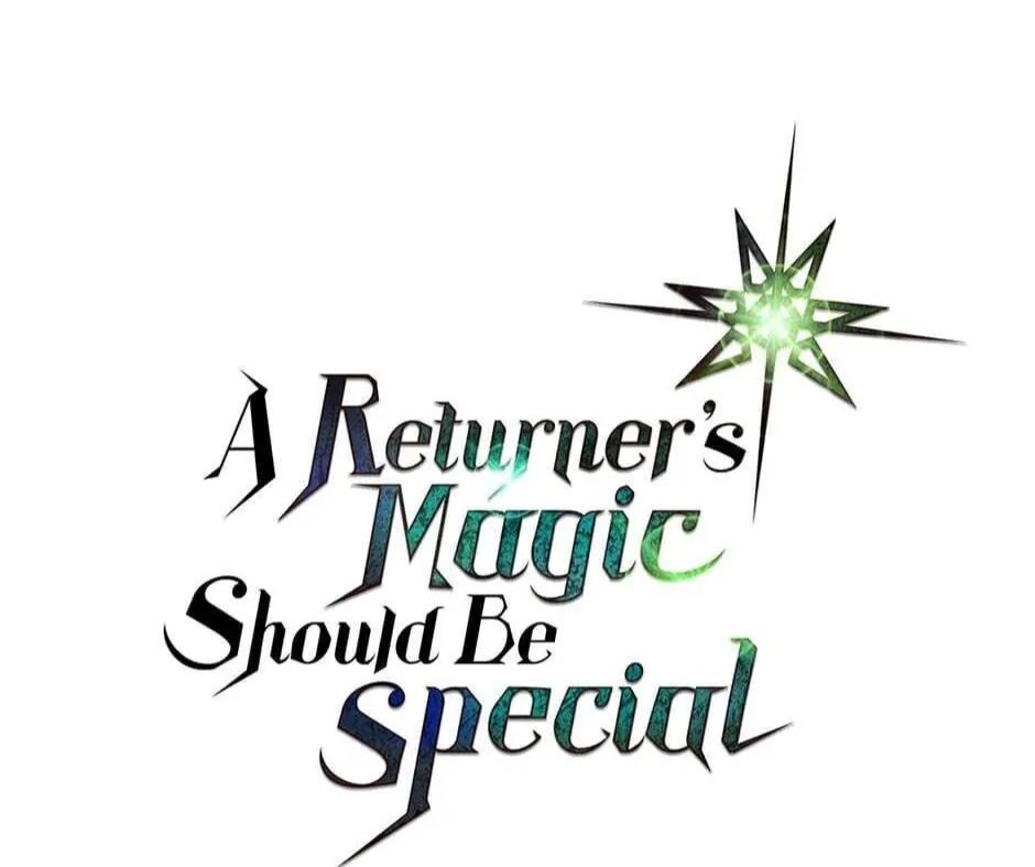 Phép Thuật Của Người Trở Về Phải Đặc Biệt Chapter 39 - Trang 2