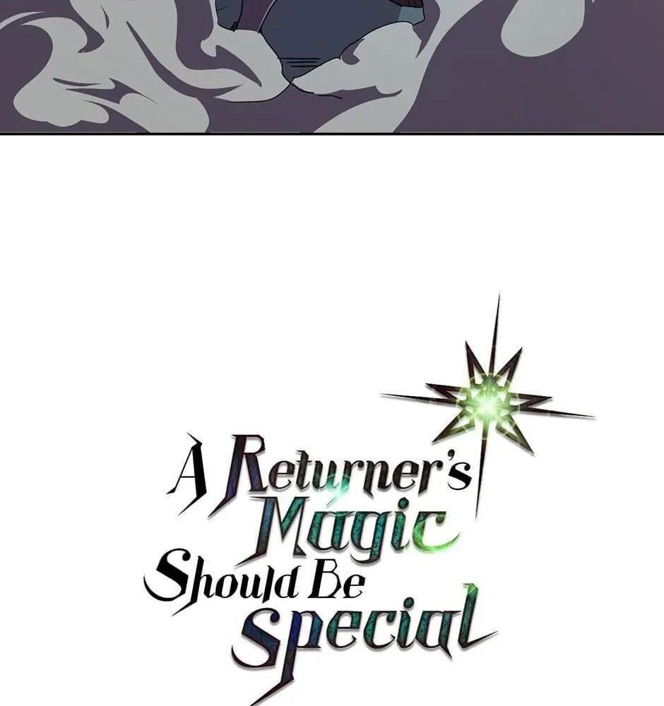 Phép Thuật Của Người Trở Về Phải Đặc Biệt Chapter 48 - Trang 2