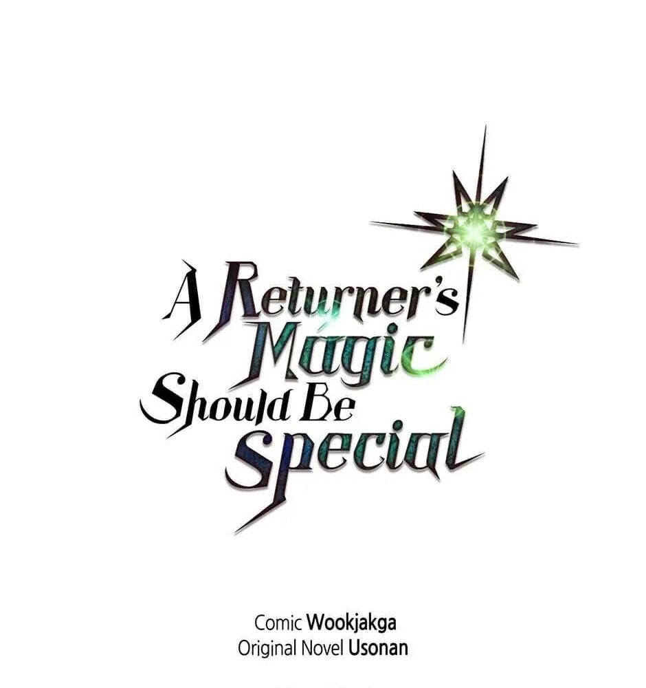 Phép Thuật Của Người Trở Về Phải Đặc Biệt Chapter 56 - Trang 2